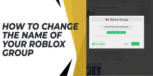 How To Change The Name Of Your Roblox Group