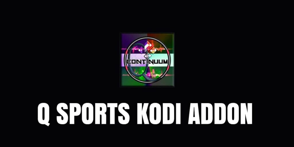 Install Q Sports Kodi Addon