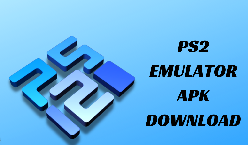 PS2 Emulator Apk Download For Android
