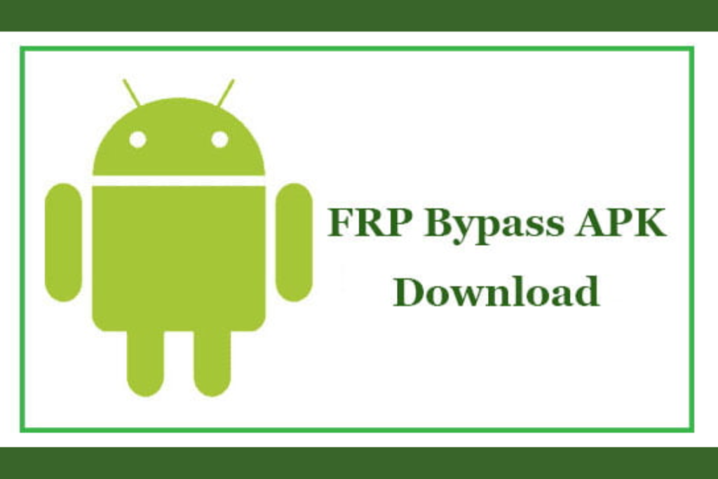 FRP Bypass Apk Download