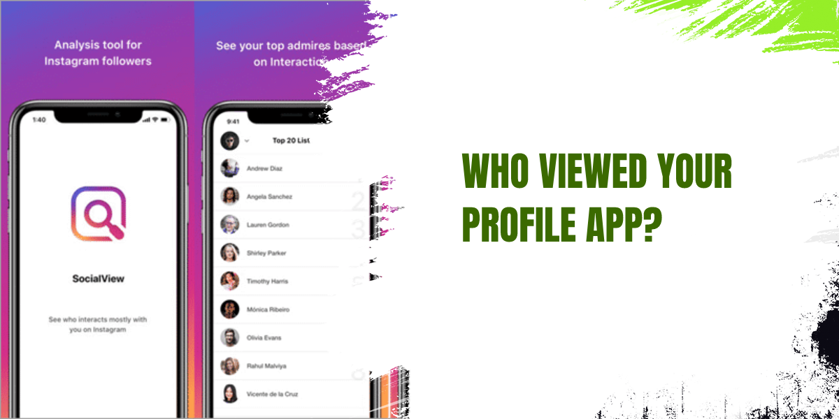 Who Viewed Your Profile App?